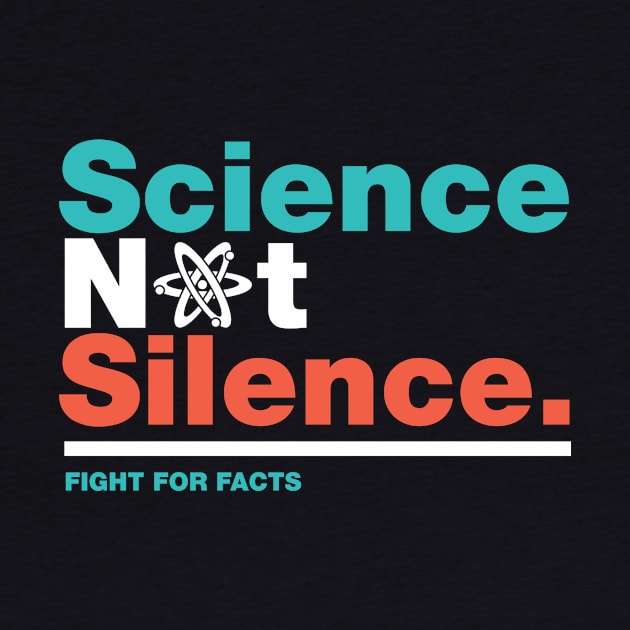 Science Not Silence Science March by fishbiscuit